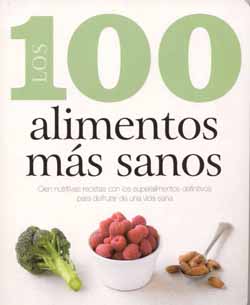 Los 100 alimentos más sanos