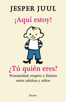 Aquí estoy, ¿tú quien eres?