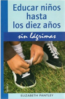 Educar niños hasta 10 años sin lagrimas