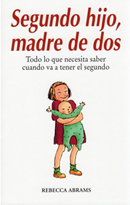 Segundo hijo, madre de dos