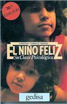 El Niño Feliz. Su clave psicológica.