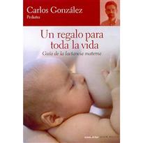 Un regalo para toda la vida